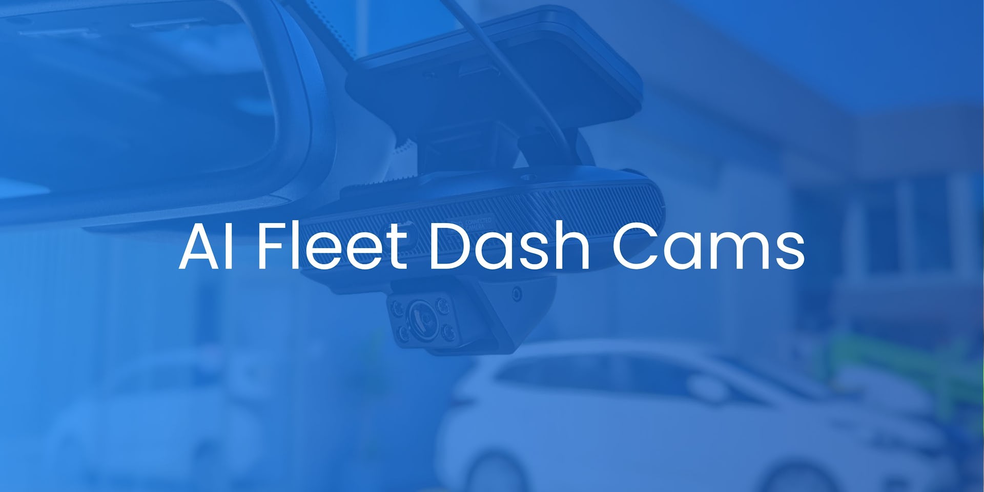 AI Fleet Dash cams
